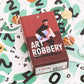 Art Robbery