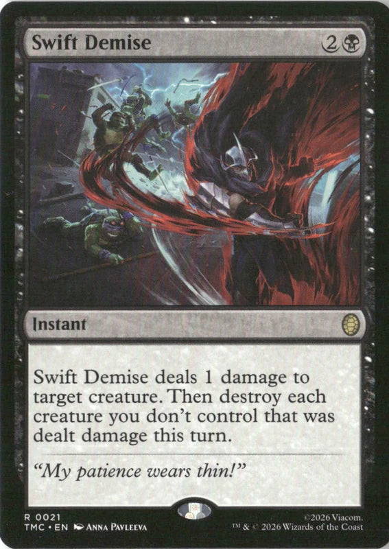 Swift Demise - Commander: Teenage Mutant Ninja Turtles