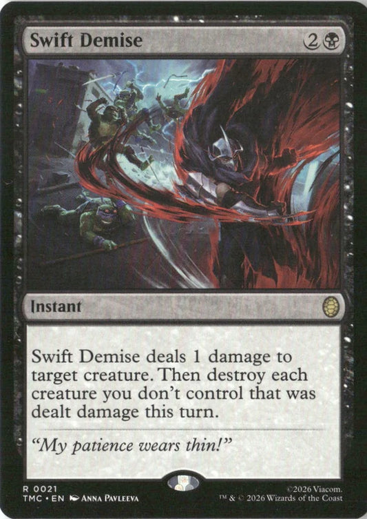 Swift Demise - Commander: Teenage Mutant Ninja Turtles