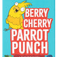 Berry Cherry Parrot Punch