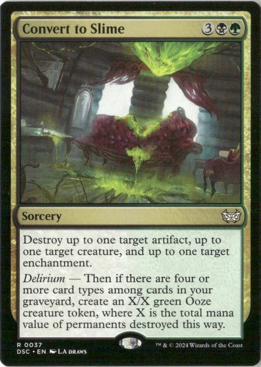 Convert to Slime - Commander: Duskmourn: House of Horror