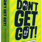Don't Get Got Refresh