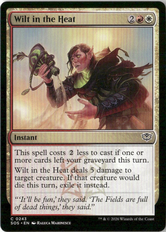 Wilt in the Heat - Secrets of Strixhaven