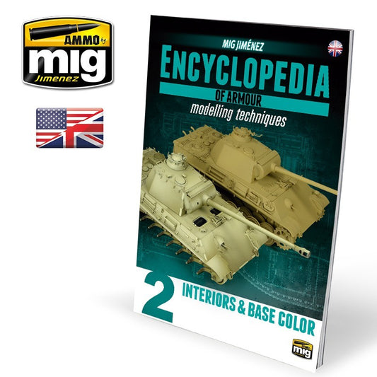 Ammo by MIG - Book - Encyclopedia Of Armour Modelling Techniques – Vol. 2 Interiors & Base Color