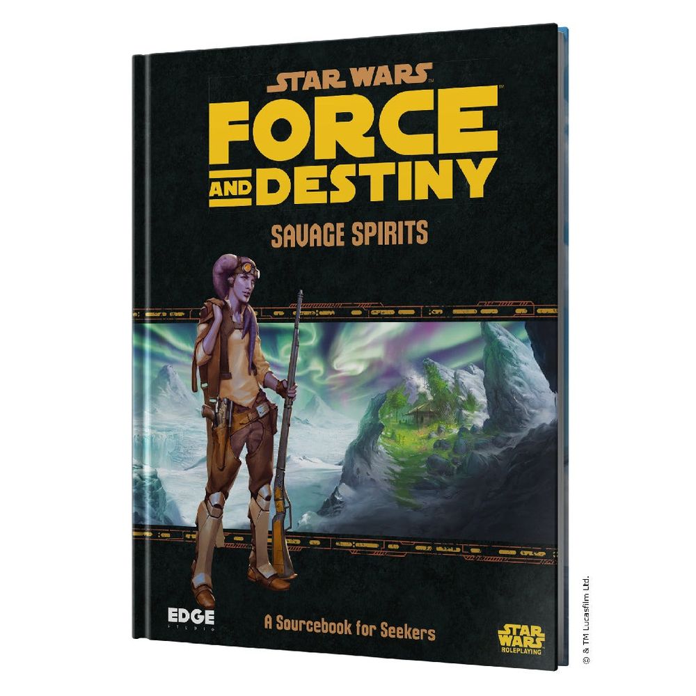 Star Wars RPG - Force and Destiny: Savage Spirits