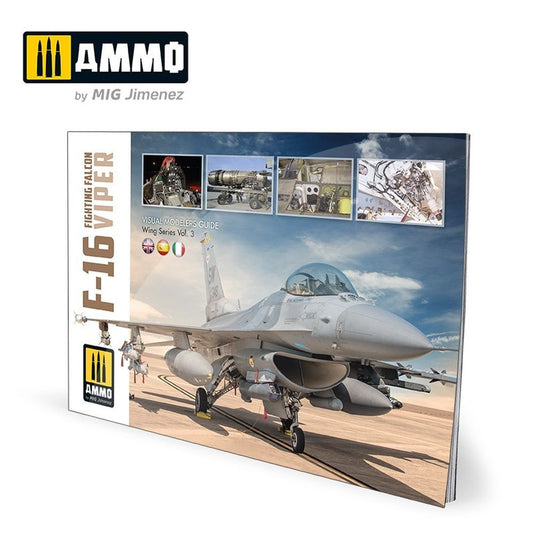 Ammo by MIG - Book - F-16 Fighting Falcon / Viper – Visual Modelers Guide