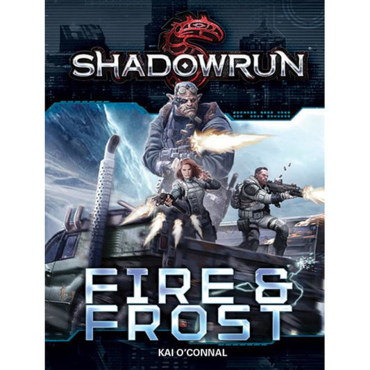 Shadowrun Fire and Frost Novel