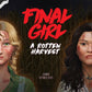 Final Girl A Rotten Harvest