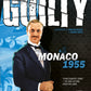 Guilty - Monaco 1955