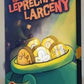 Holiday Hijinks 10 The Leprechaun Larceny