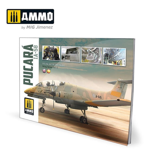 Ammo by MIG - Book - Ia-58 Pucará – Visual Modelers Guide