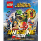 LEGO DC Comics Super Heroes The Awesome Guide (Hardback)