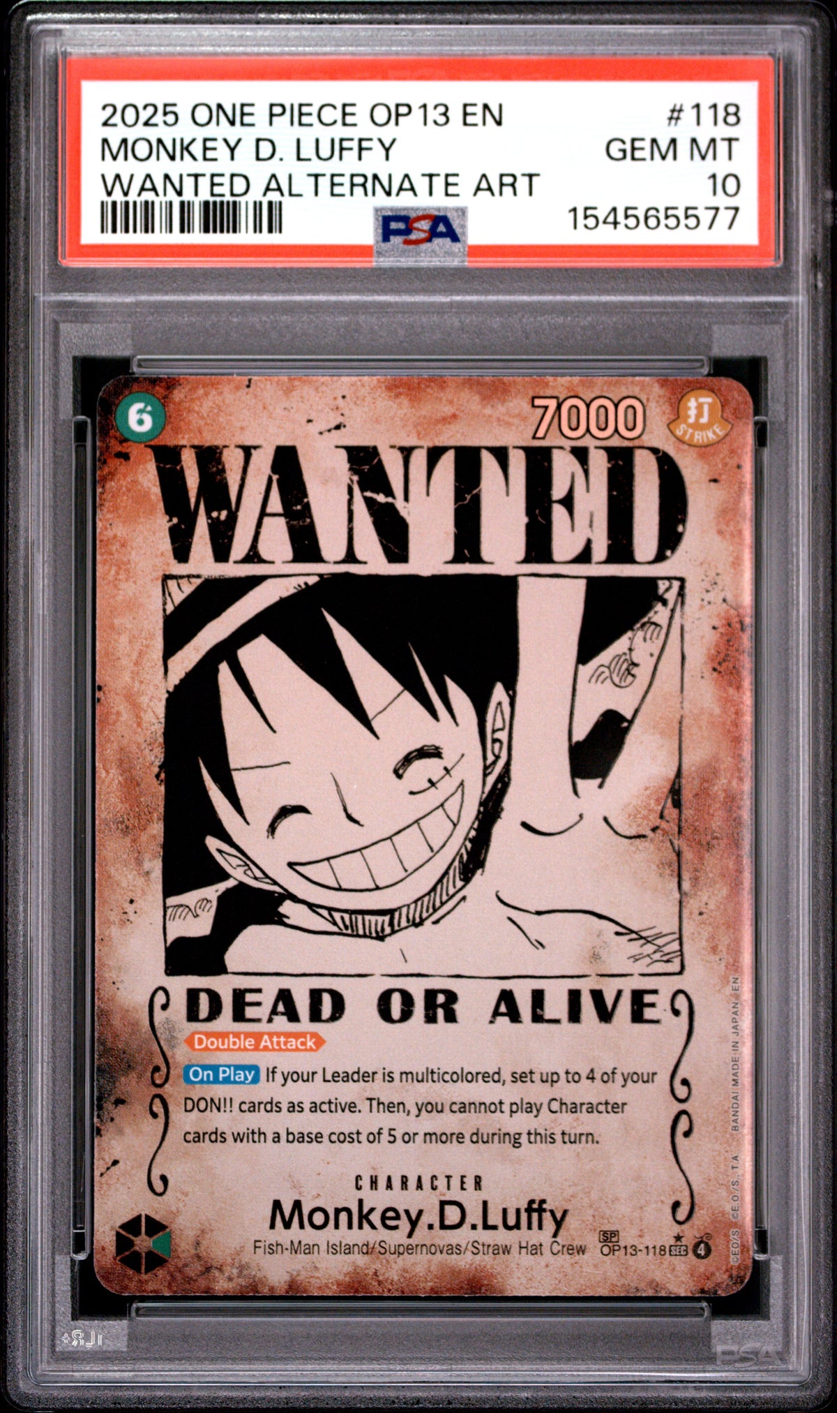 2025 One Piece Op13-Carrying On His Will 118 Monkey D. Luffy Wanted Alternate Art - PSA 10