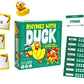 Rhymes with Duck