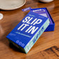 Slip It In