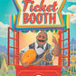 The Ticket Booth