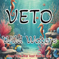 Veto Wild Waters