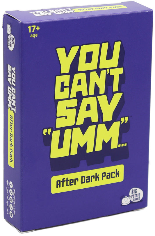 You Can't Say Umm After Dark