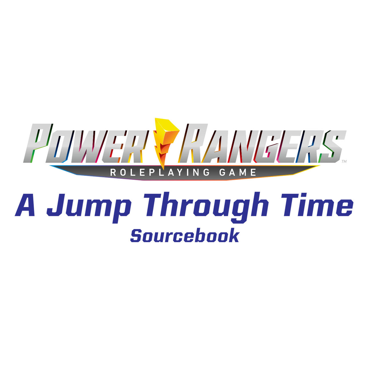 Power Rangers RPG - A Jump Through Time Sourcebook