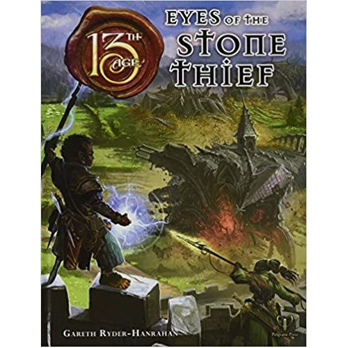 13th Age RPG - Eyes of the Stone Thief