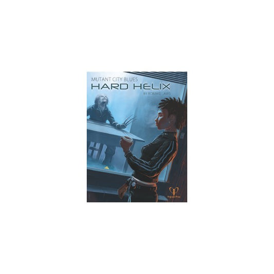Mutant City Blues RPG - Hard Helix