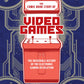 The Comic Book Story of Video Games (Paperback)