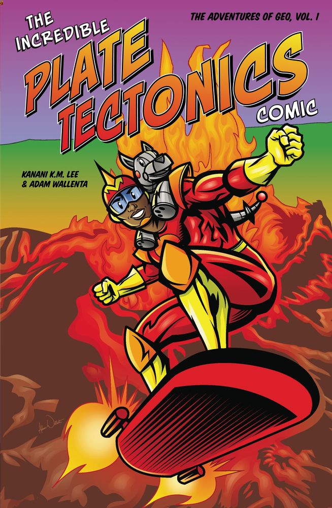 The Incredible Plate Tectonics Comic (Paperback)