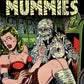 Mummies! Classic Monsters of Pre-Code Horror Comics (TPaperback)