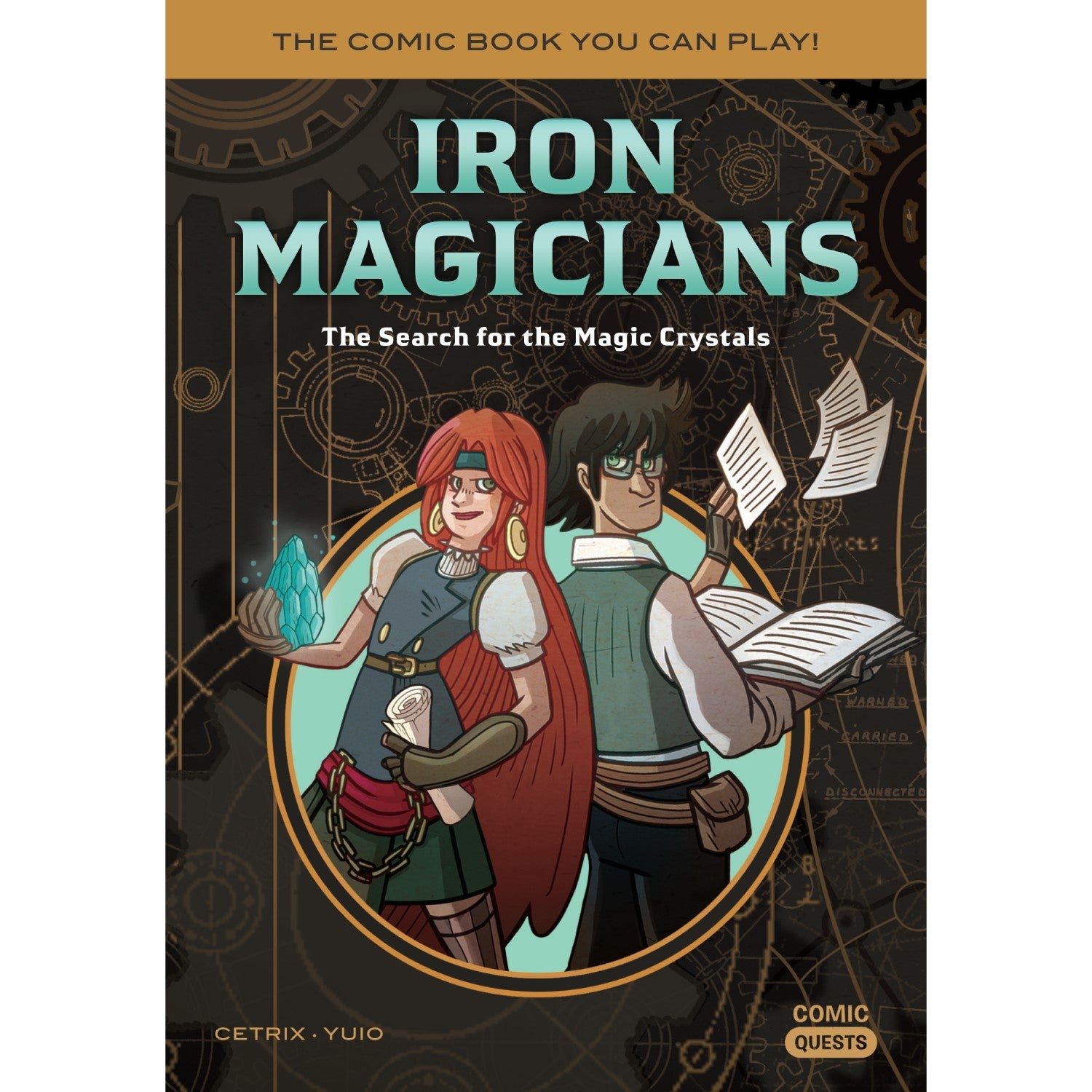 Iron Magicians The Search for the Magic CrystalsThe Comic Book You Can Play (Paperback)