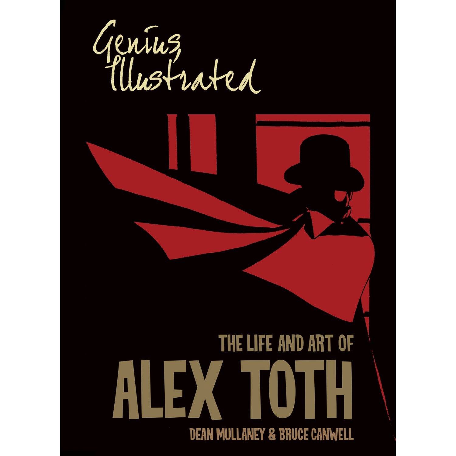 Genius; Illustrated The Life and Art of Alex Toth (Paperback)