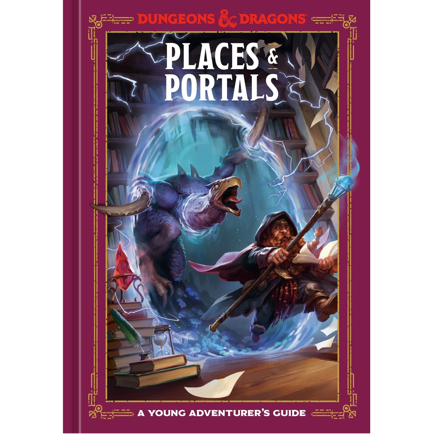 D&D Dungeons & Dragons: Places & Portals A Young Adventurer's Guide