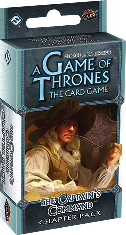 Game of Thrones - LCG The Captain's Command Chapter Pack Expansion - Ozzie Collectables