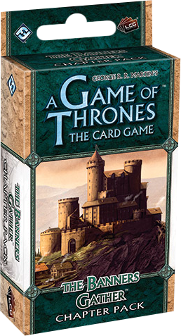 Game of Thrones - LCG The Banners Gather Chapter Pack Expansion - Ozzie Collectables