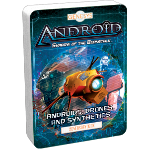 Genesys Androids Drones and Synthetics Adversary Deck - Ozzie Collectables