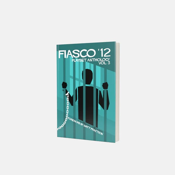 Fiasco: Playset Anthology Vol. 3