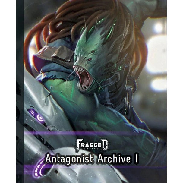 Fragged Empire: Antagonist Archive 1