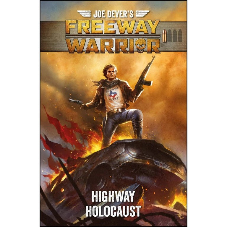 Joe Dever's Freeway Warrior 1 - Highway Holocaust (Adventure Gamebook)