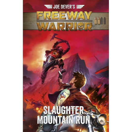 Joe Dever's Freeway Warrior 2 - Slaughter Mountain Run (Adventure Gamebook)