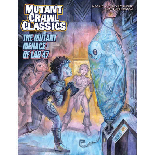 Mutant Crawl Classics - 15 - The Mutant Menace of Lab 47