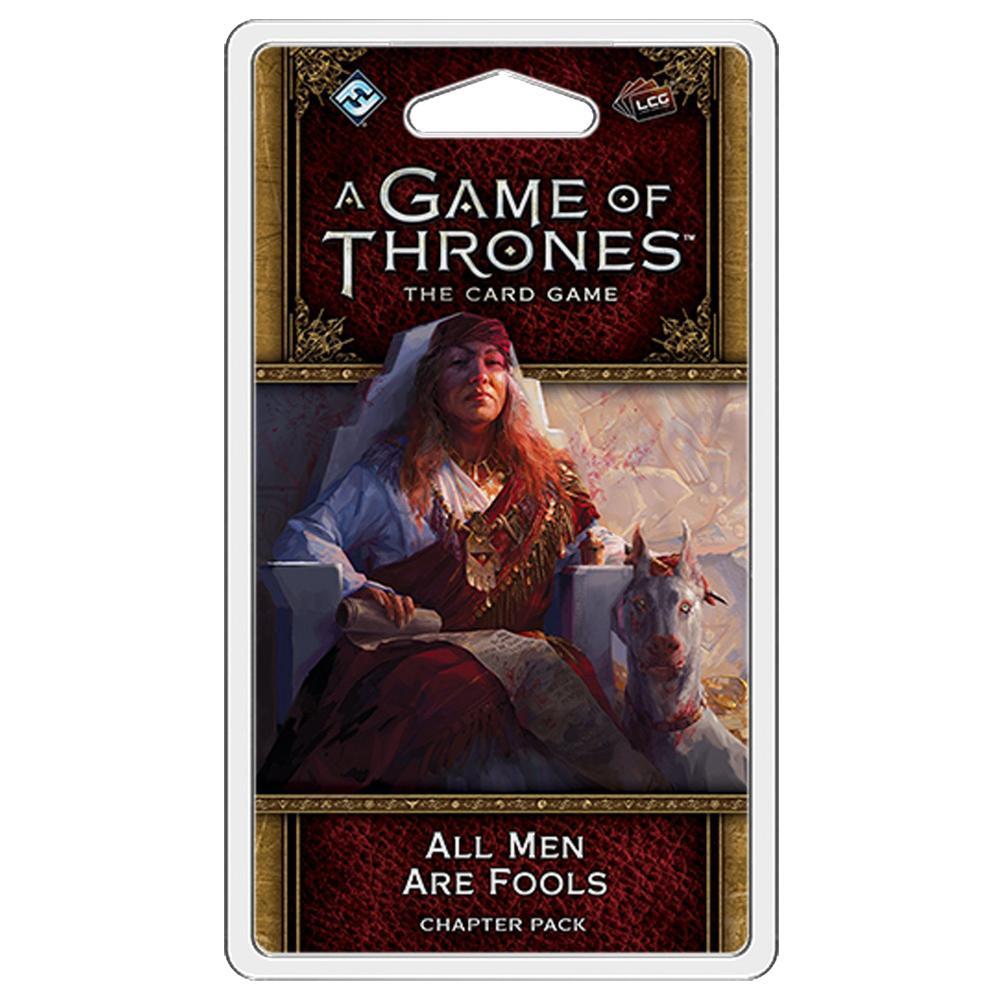 A Game of Thrones LCG All Men Are Fools