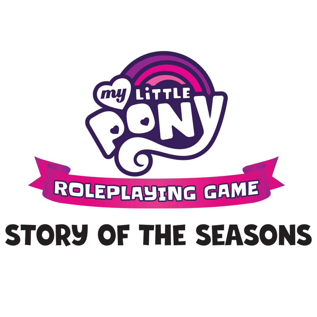 My Little Pony RPG - Story of the Seasons Adventure & Sourcebook
