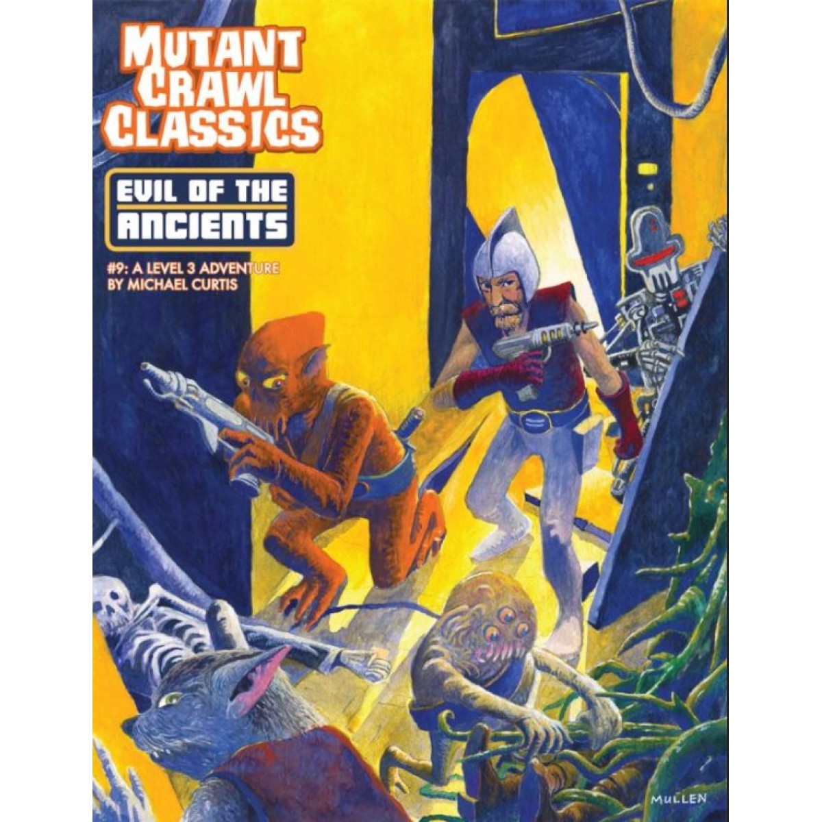 Mutant Crawl Classics 9 - Evil of the Ancients