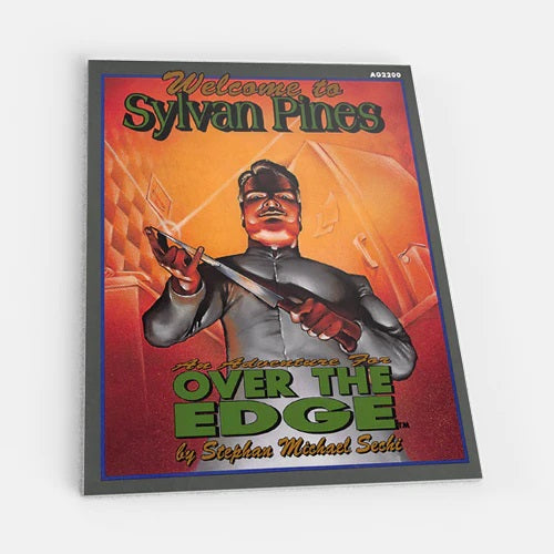 Over the Edge RPG - First Edition - Welcome to Sylvan Pines