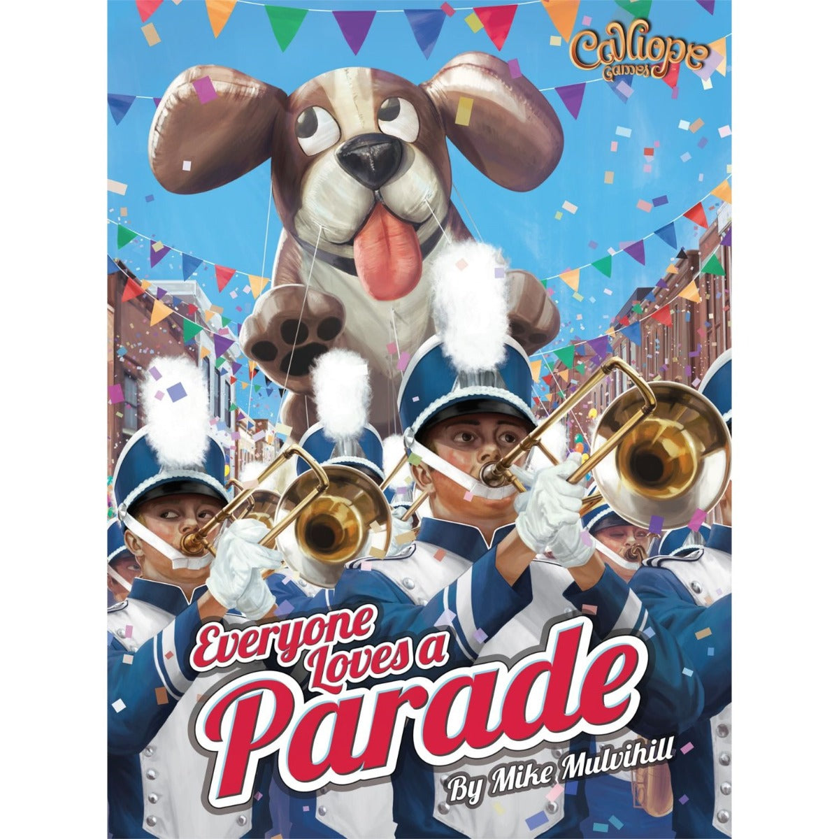 Everyone Loves A Parade