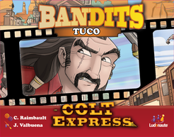 Colt Express Bandit Pack Tuco - Ozzie Collectables