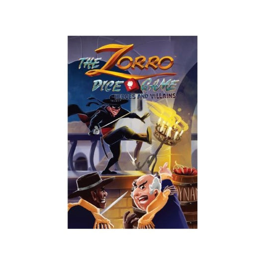 The Zorro Dice Game: Heroes and Villains