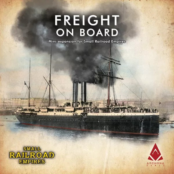 Small Railroad Empires - Freight on Board