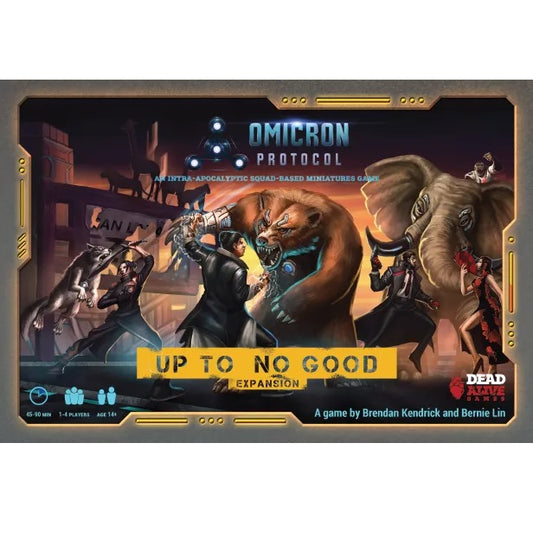 Omicron Protocol - Up to No Good Expansion