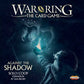 War of the Ring - Against the Shadow