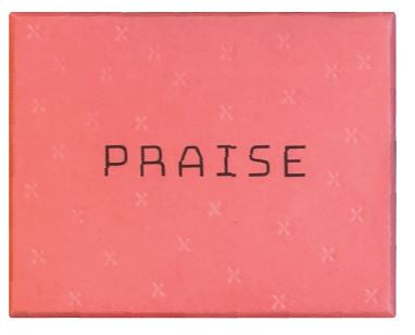 Praise